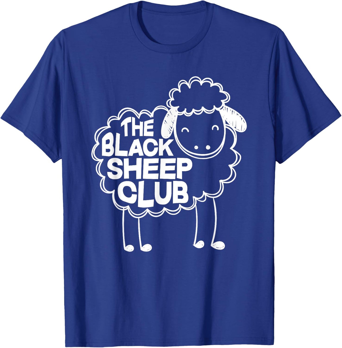 The Black Sheep Club Funny Black Sheep Squad Sarcastic T-Shirt - T-Shirt | Royal