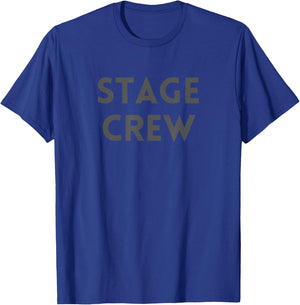 Stage Crew Low Visibility Grey Ink, Large Print on Front T-Shirt - T-Shirt | Royal