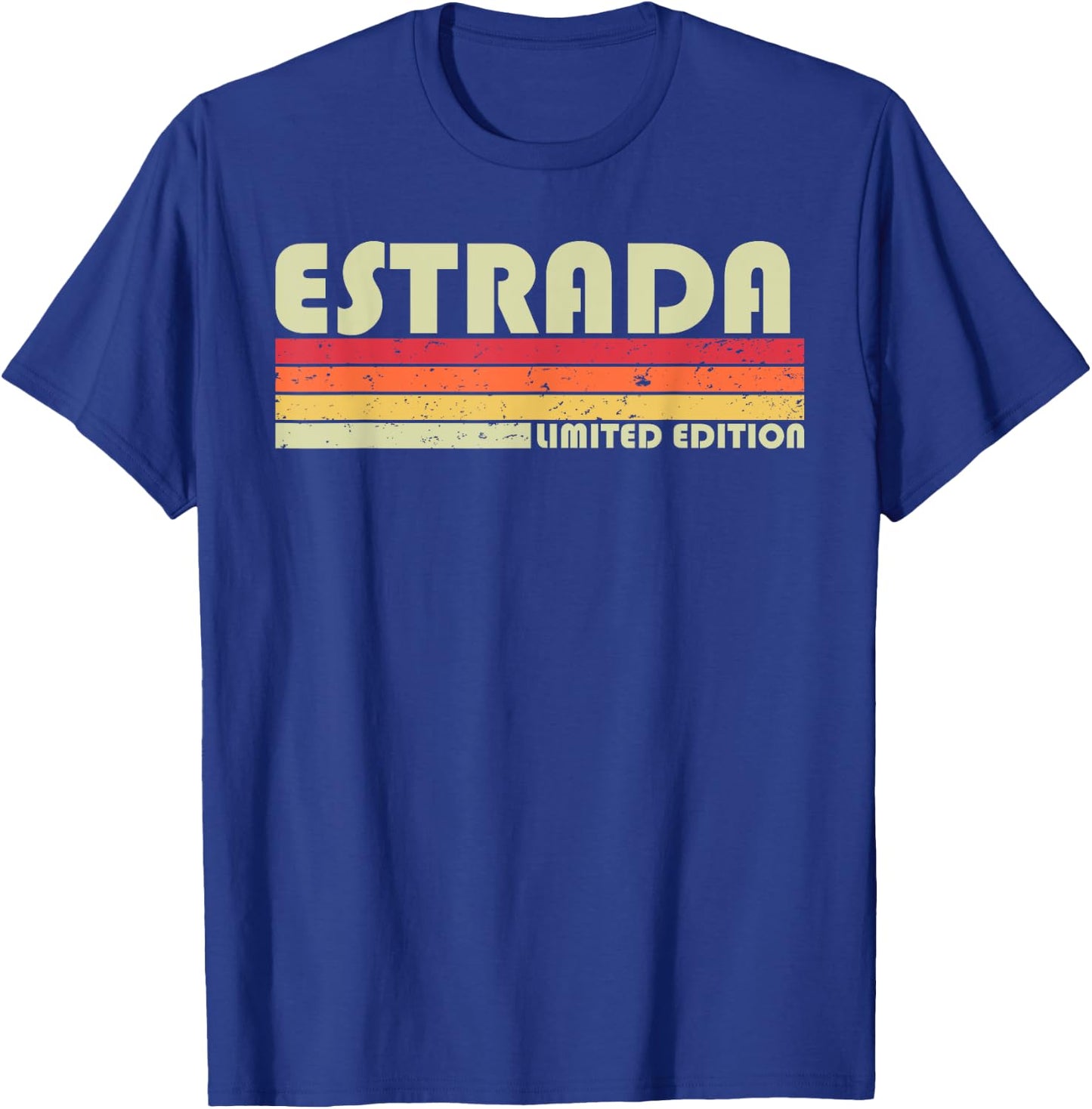 ESTRADA Surname Funny Retro Vintage 80s 90s Birthday Reunion T-Shirt - T-Shirt | Royal