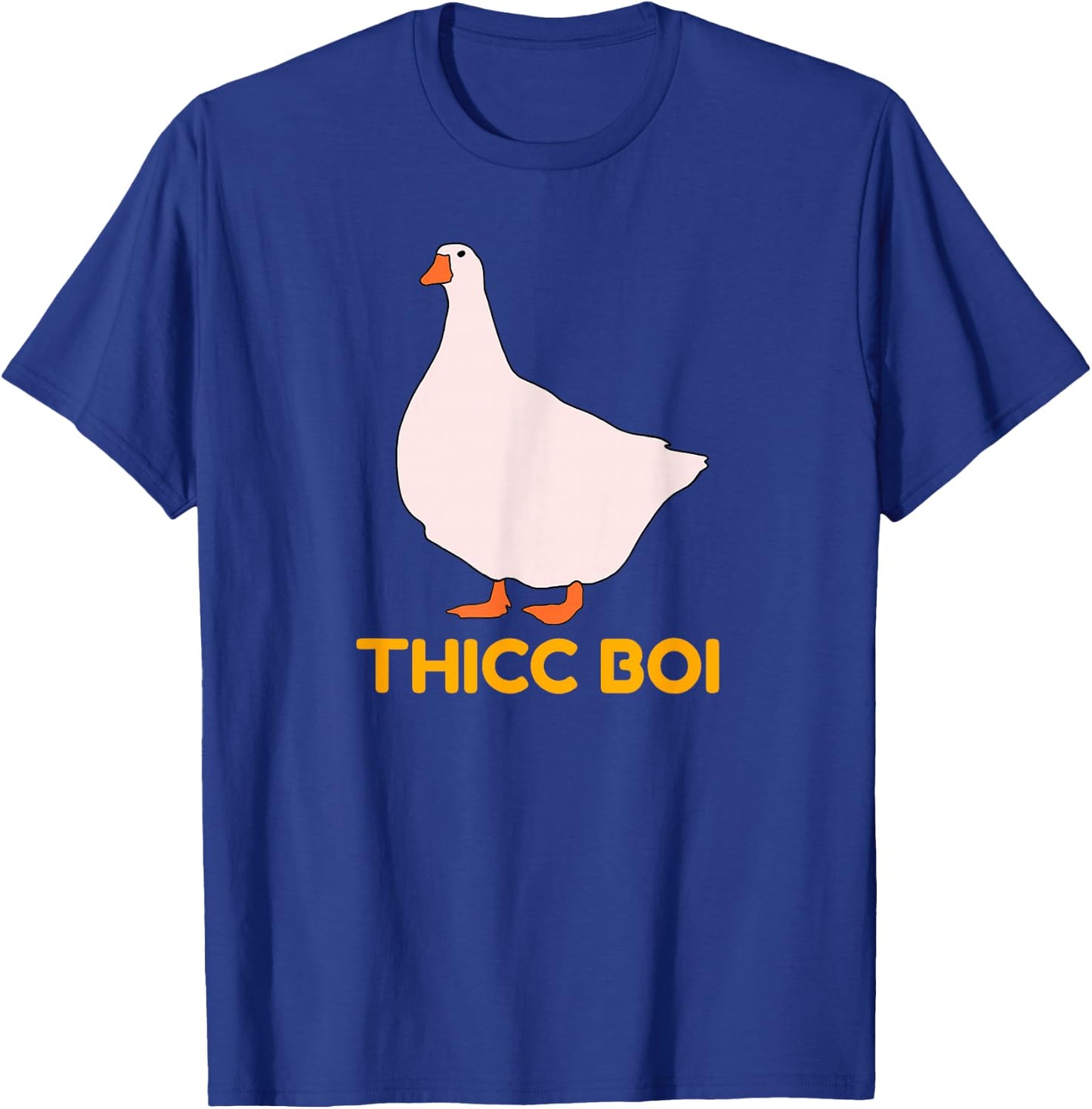 Funny Chunky Animal Chonky Goose Thicc Boi T-Shirt - T-Shirt | Royal