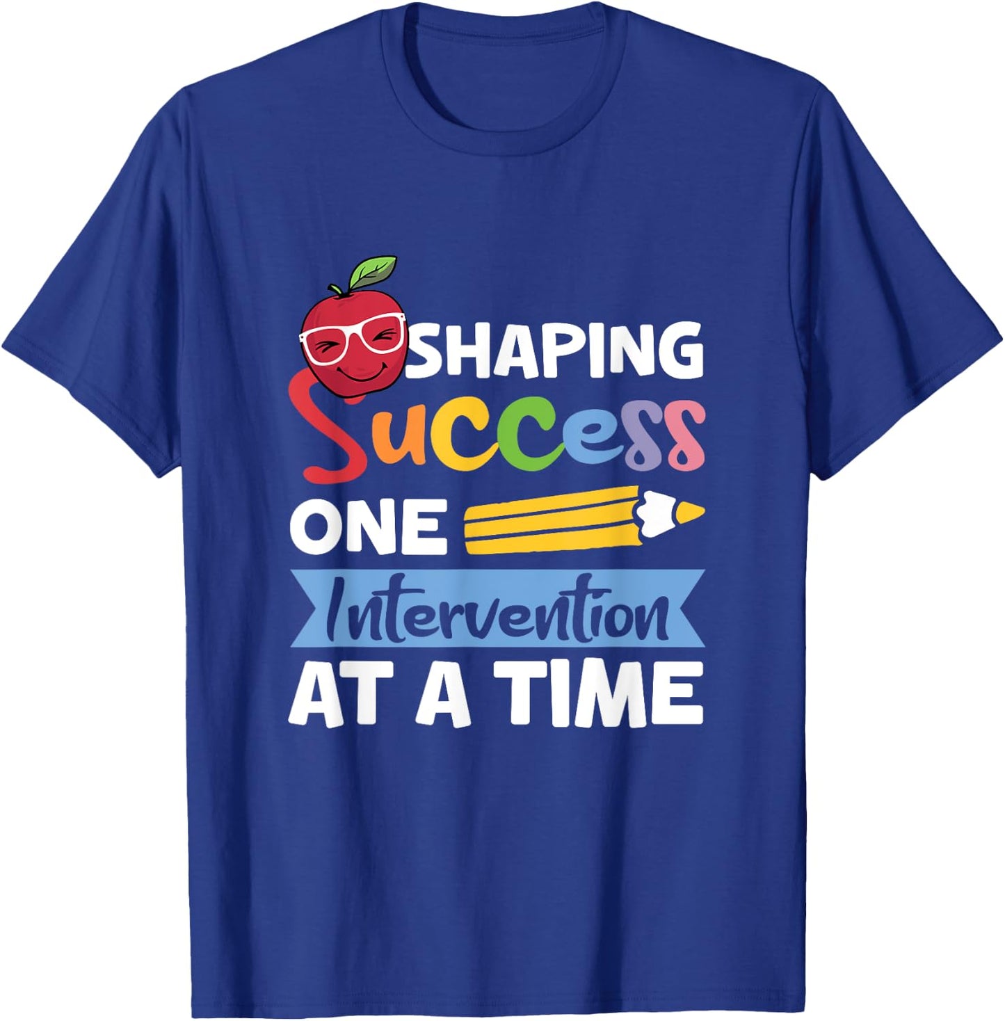 Interventionist Teacher Early Intervention Teacher Women T-Shirt - T-Shirt | Royal