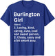 BURLINGTON GIRL VT VERMONT Funny City Home Roots Gift T-Shirt - T-Shirt | Royal