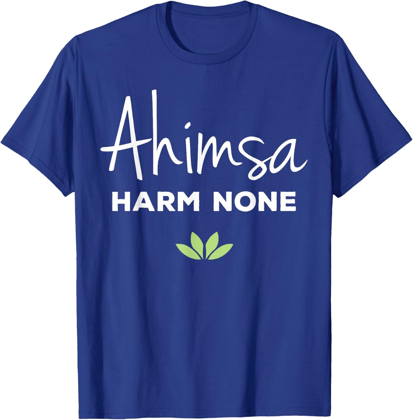 Ahimsa Vegan Harm None Vegan Vegetarian Gift T-Shirt - T-Shirt | Royal