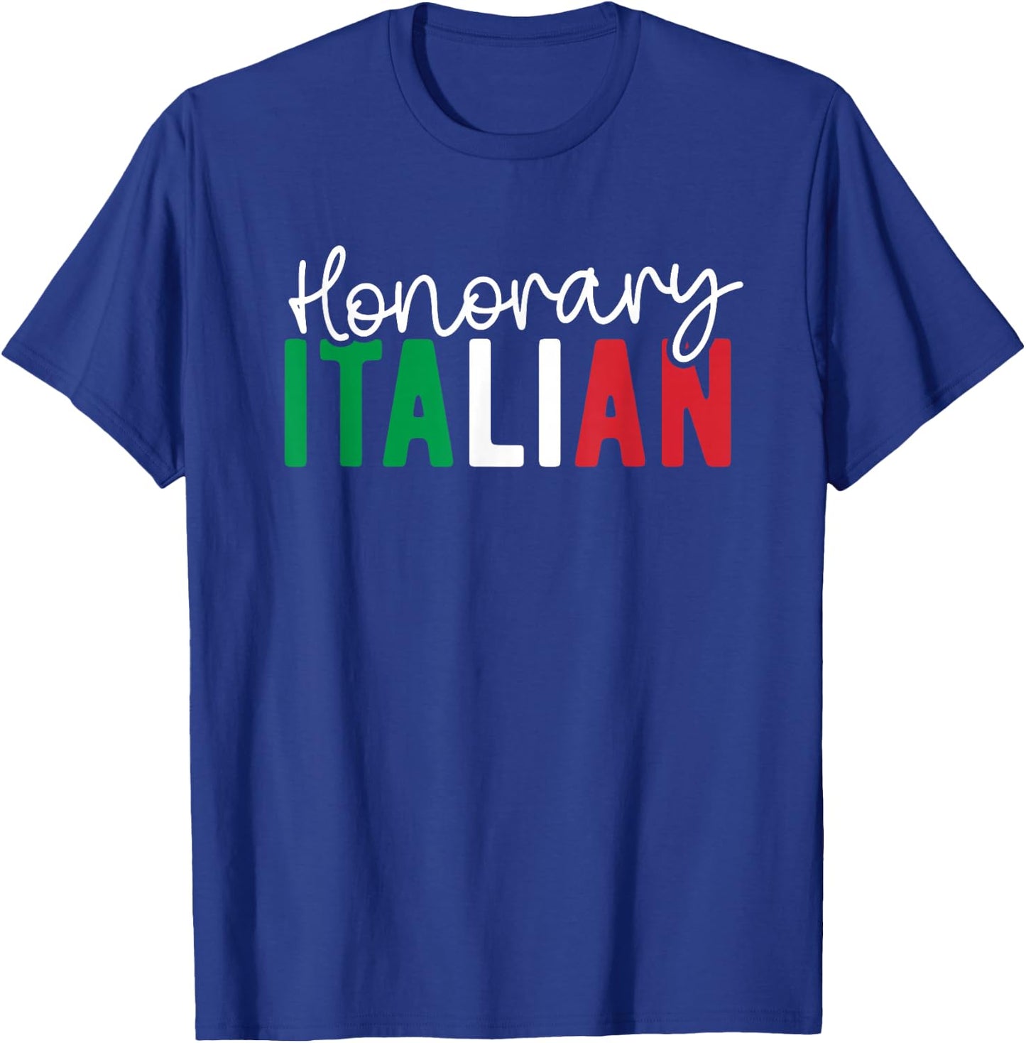 Honorary Italian Funny Italian Husband Wife Italy Vacation T-Shirt - T-Shirt | Royal