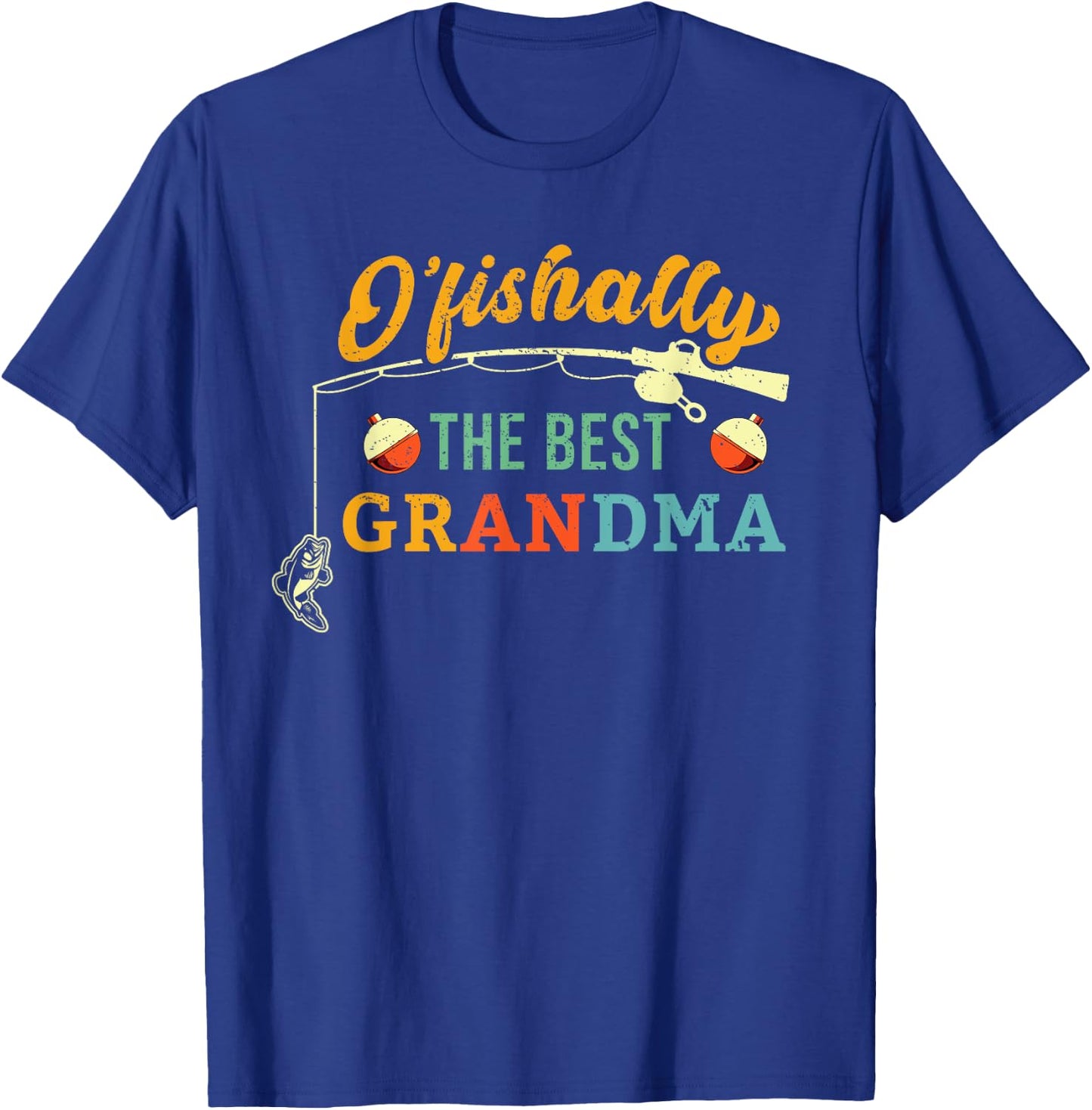 Ofishally Best Grandma Fishing Cute Grandmother Fisherwoman T-Shirt - T-Shirt | Royal