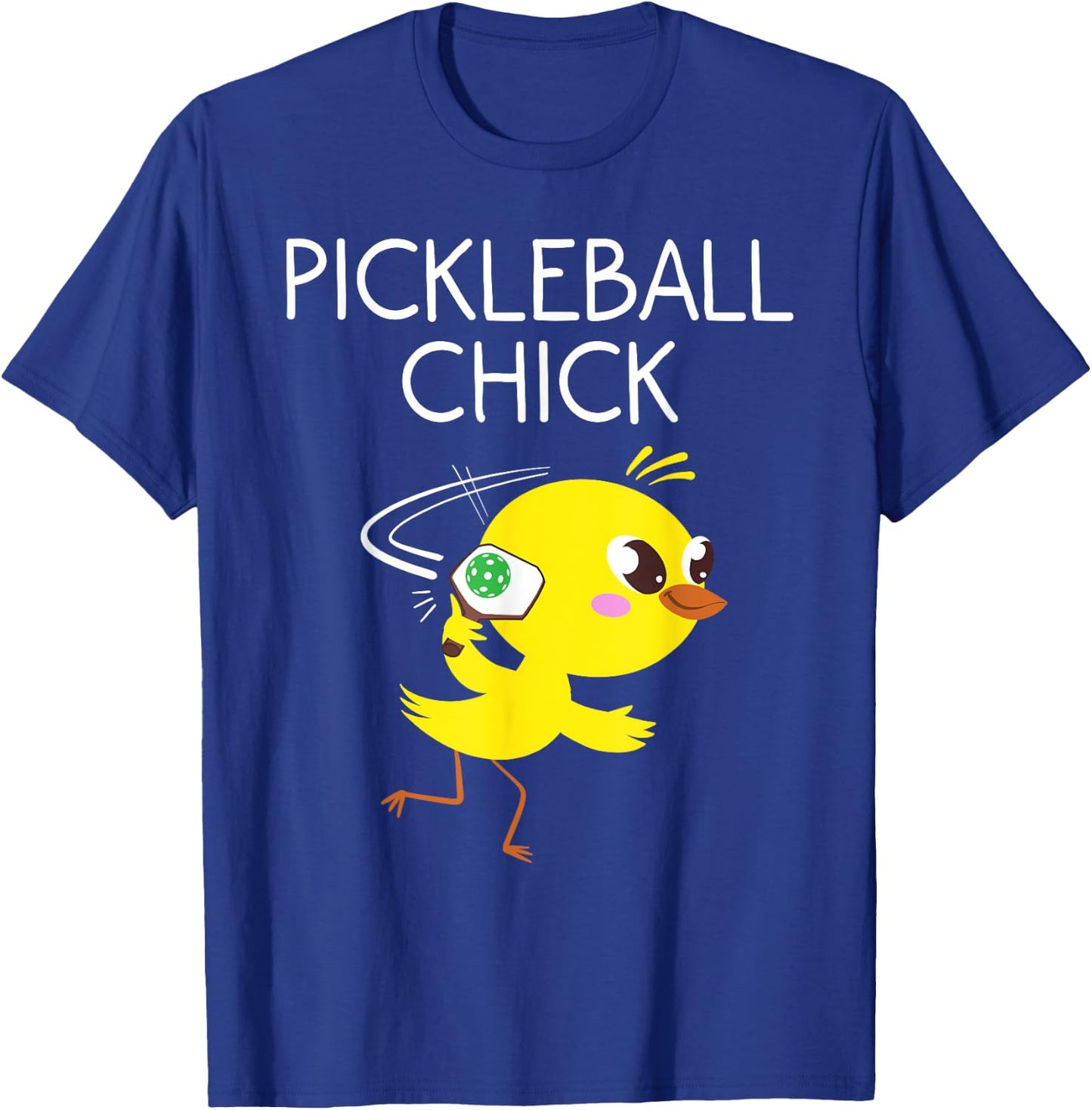 Funny Chick Pickleball Gift Cool Chicken Dink Fan T-Shirt - T-Shirt | Royal