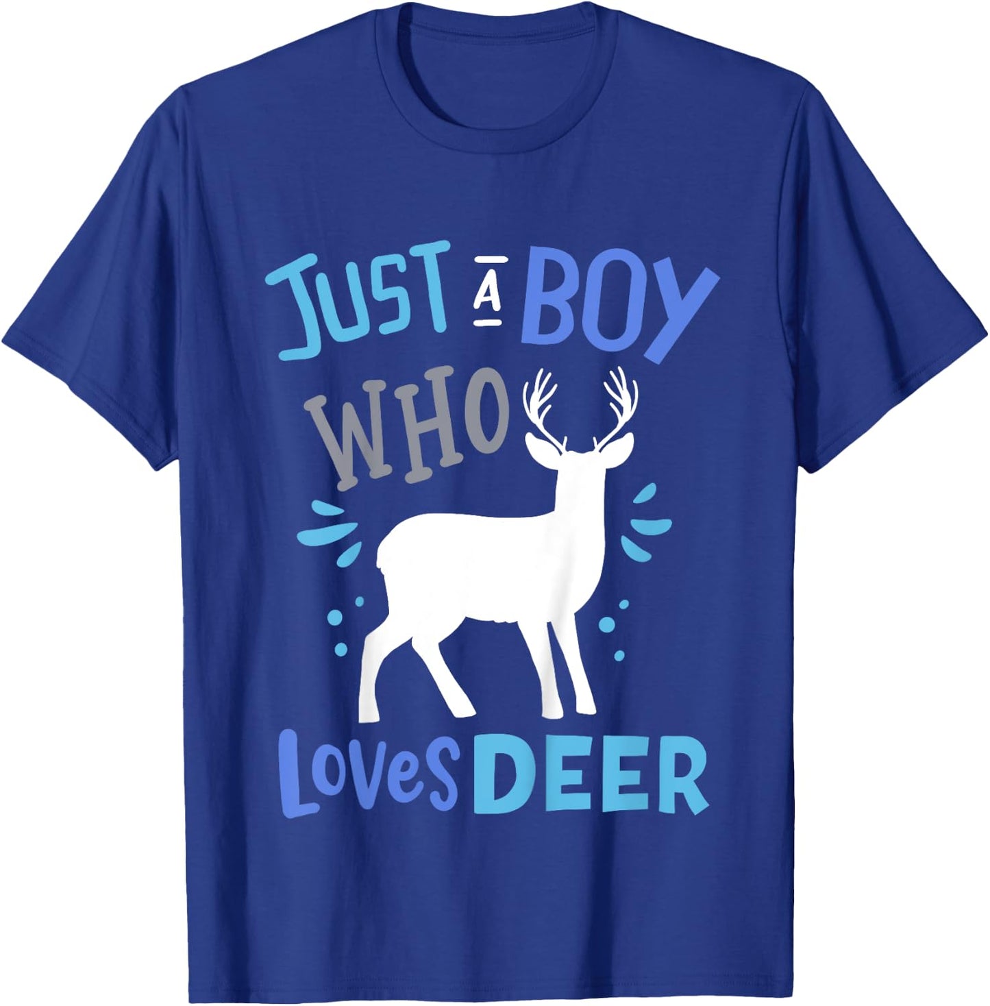 Kids Deer Just A Boy Who Loves Deer Gift T-Shirt - T-Shirt | Royal