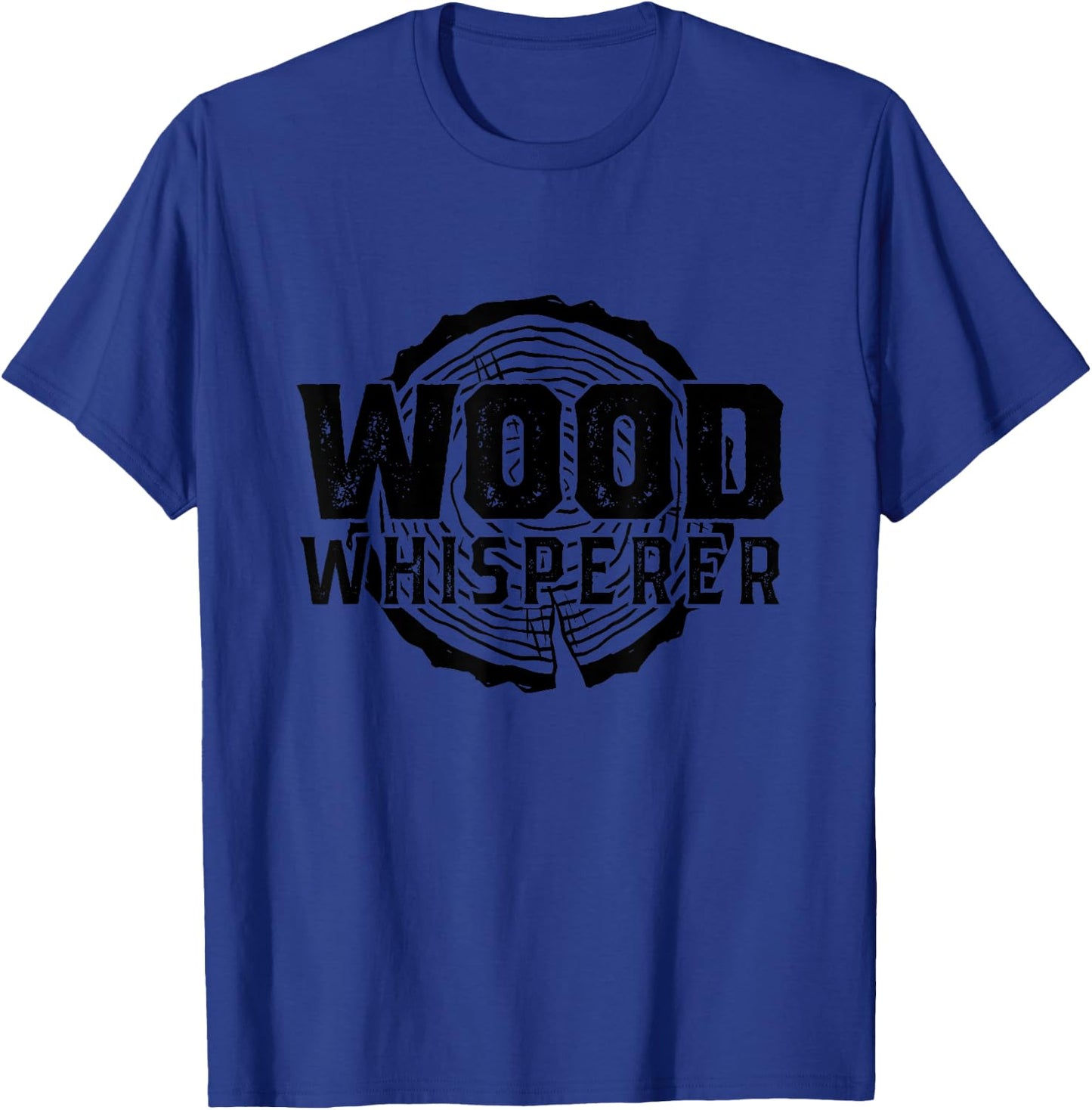 Wood Whisperer - Funny Woodworking T-Shirt - T-Shirt | Royal