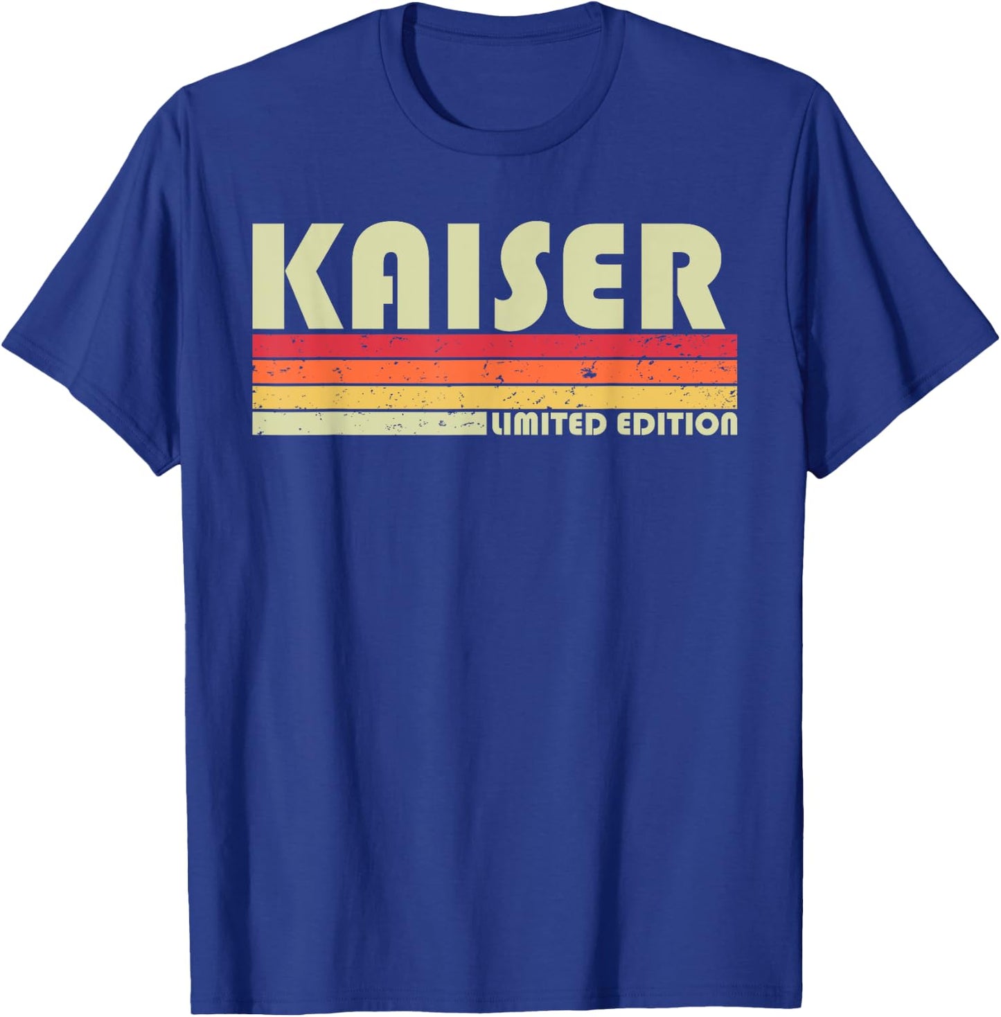 KAISER Surname Funny Retro Vintage 80s 90s Birthday Reunion T-Shirt - T-Shirt | Royal