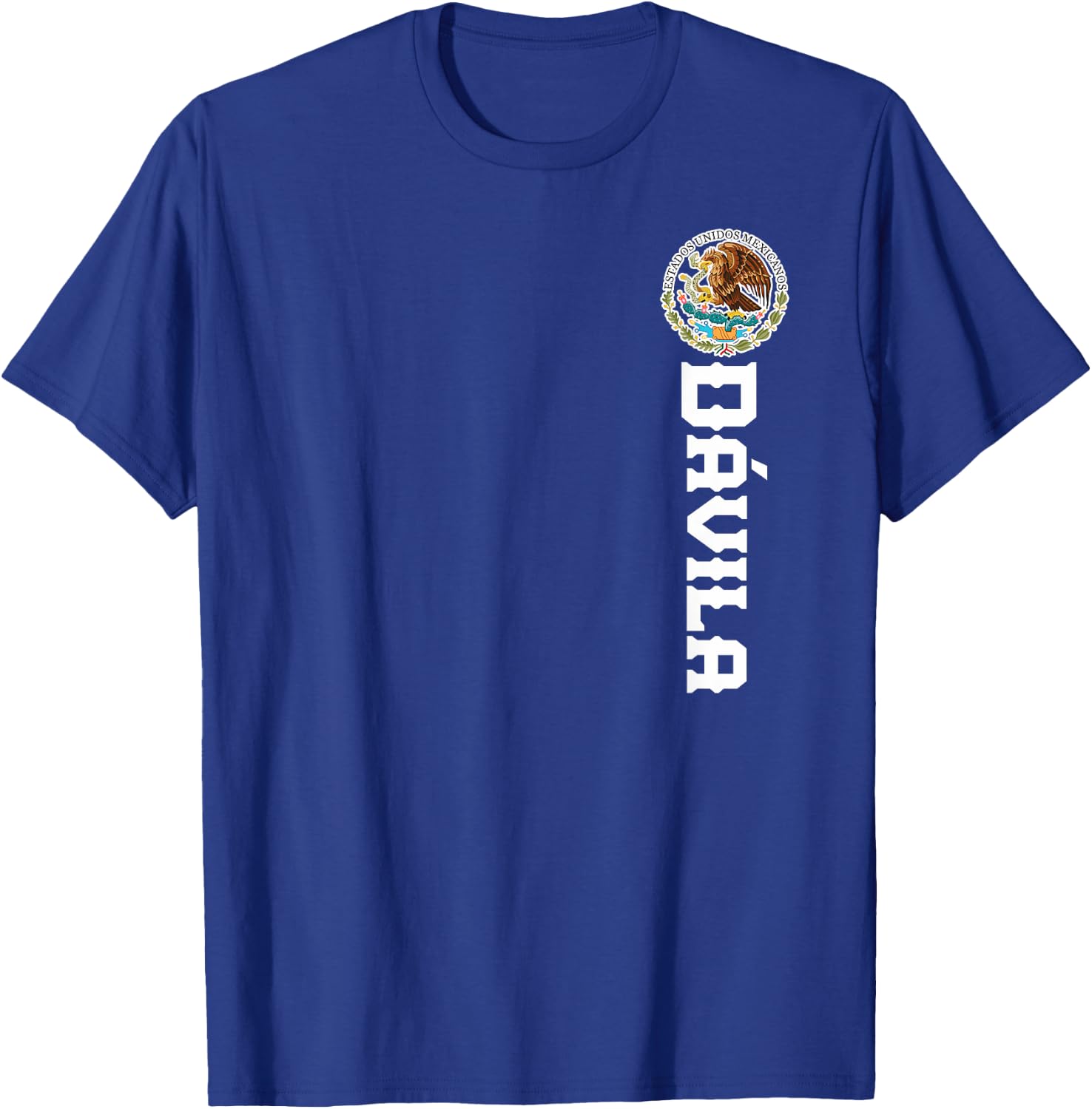 Dávila Last Name, Mexican Shirt , Women, And Kids T-Shirt - T-Shirt | Royal
