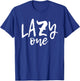 Lazy One T-Shirt - T-Shirt | Royal