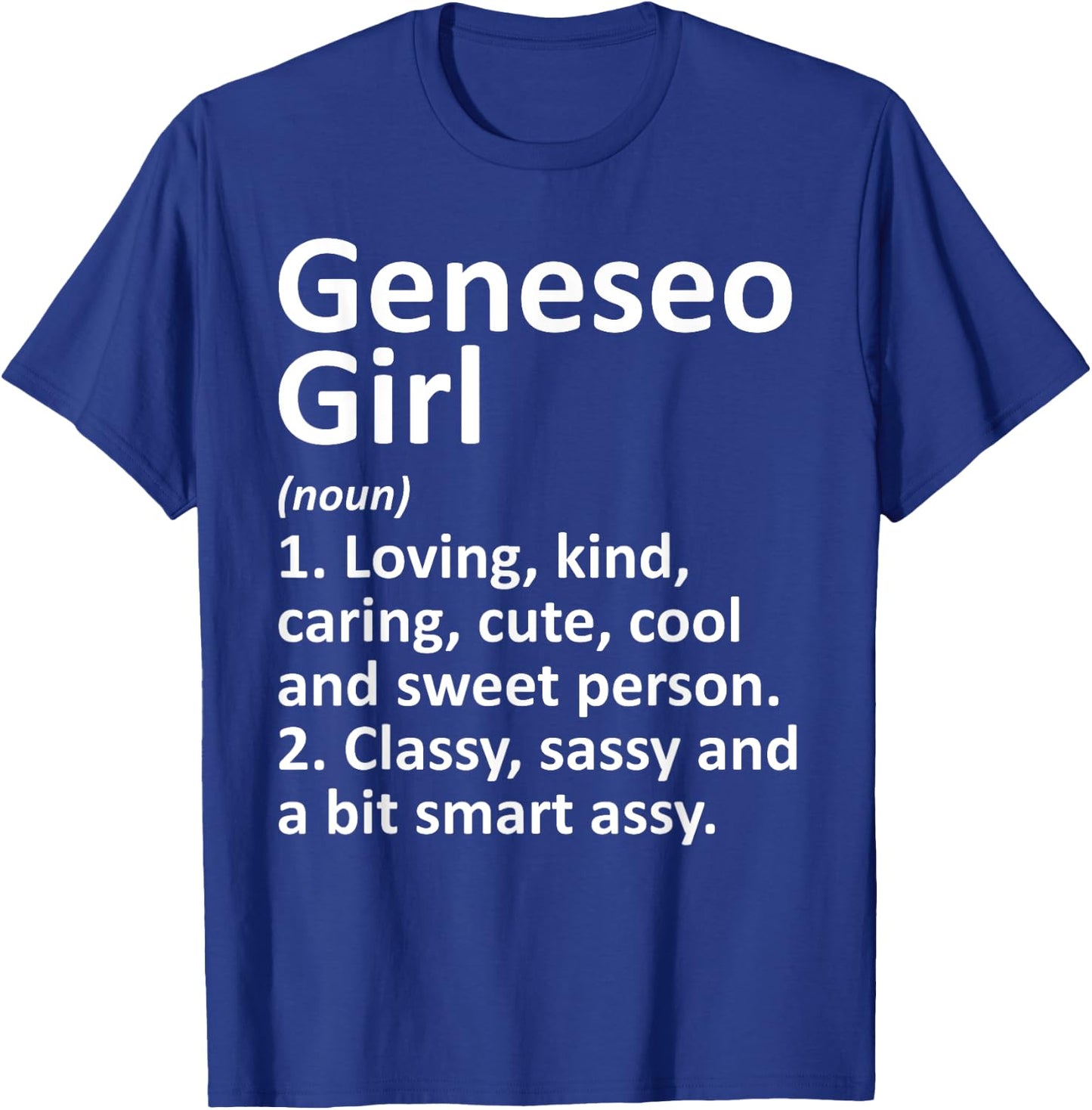 GENESEO GIRL NY NEW YORK Funny City Home Roots Gift T-Shirt - T-Shirt | Royal