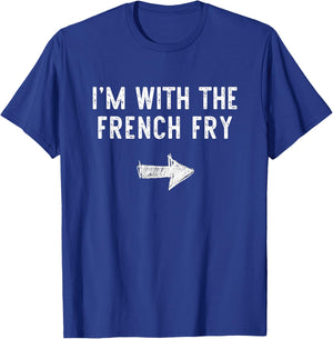 I'm With The French Fry Costume Halloween Matching Couple T-Shirt - T-Shirt | Royal