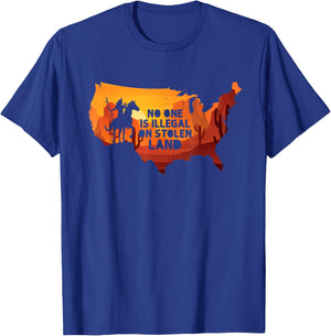 No One Is Illegal On Stolen Land Support Immigration T-Shirt - T-Shirt | Royal