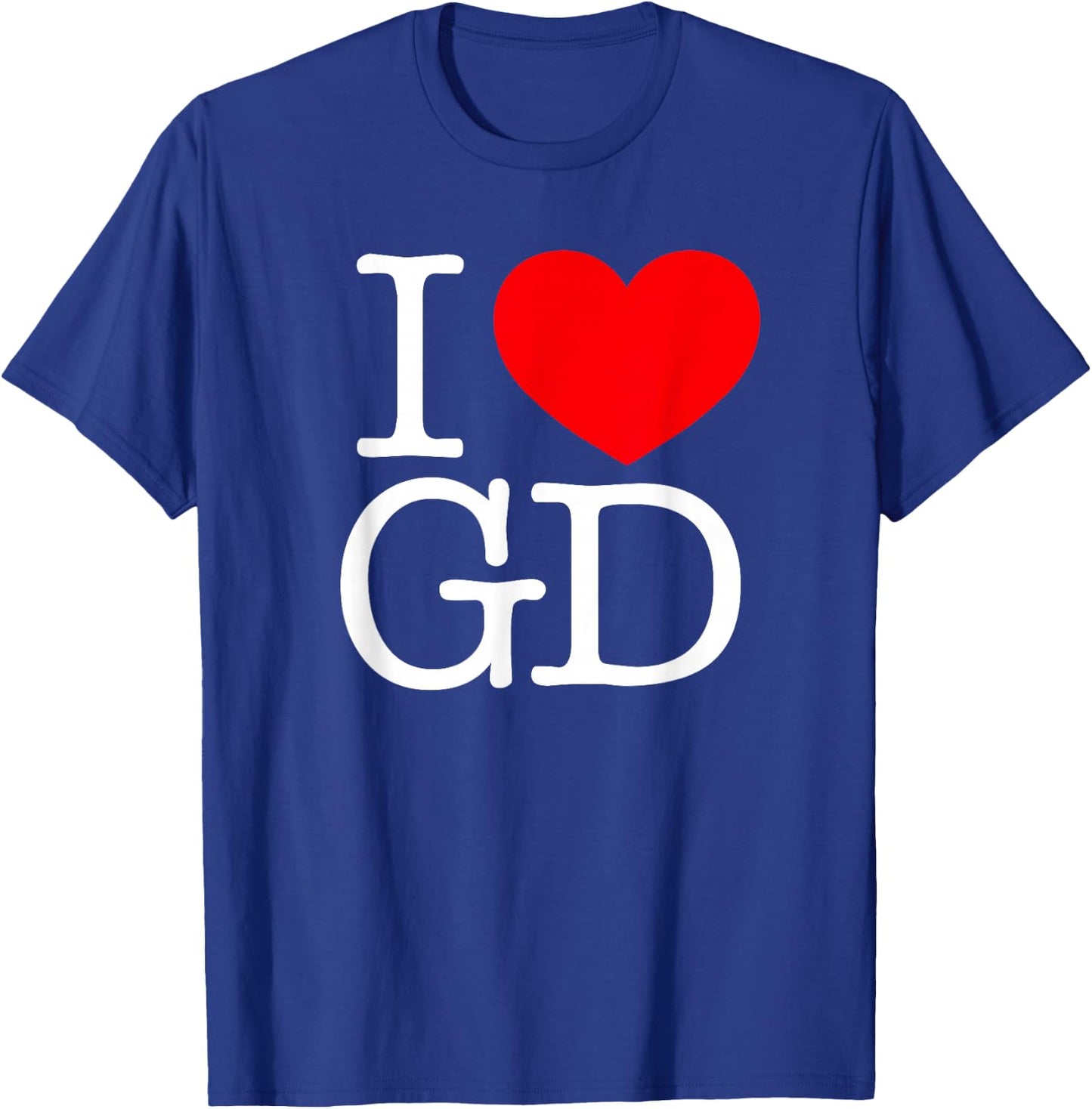 I Love (Heart) GD T-Shirt - T-Shirt | Royal
