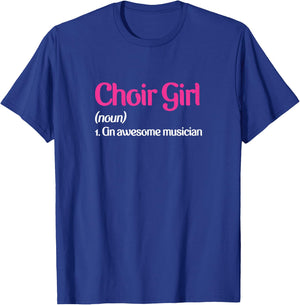 Choir Girl Woman Musician Singer Music Singing Gift T-Shirt - T-Shirt | Royal