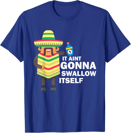 Juan Drinking Mexican Fiesta Quote Funny Cinco de Mayo T-Shirt - T-Shirt | Royal