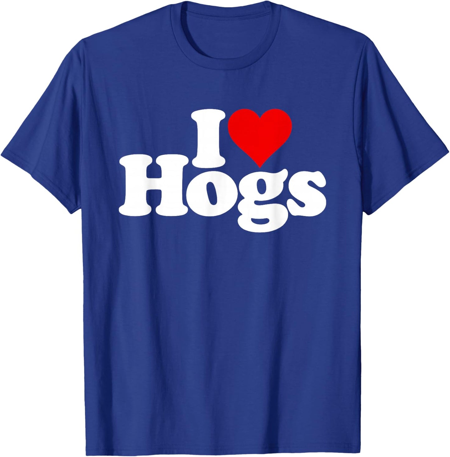 I Love Heart Hogs Pigs Swine Pork T-Shirt - T-Shirt | Royal