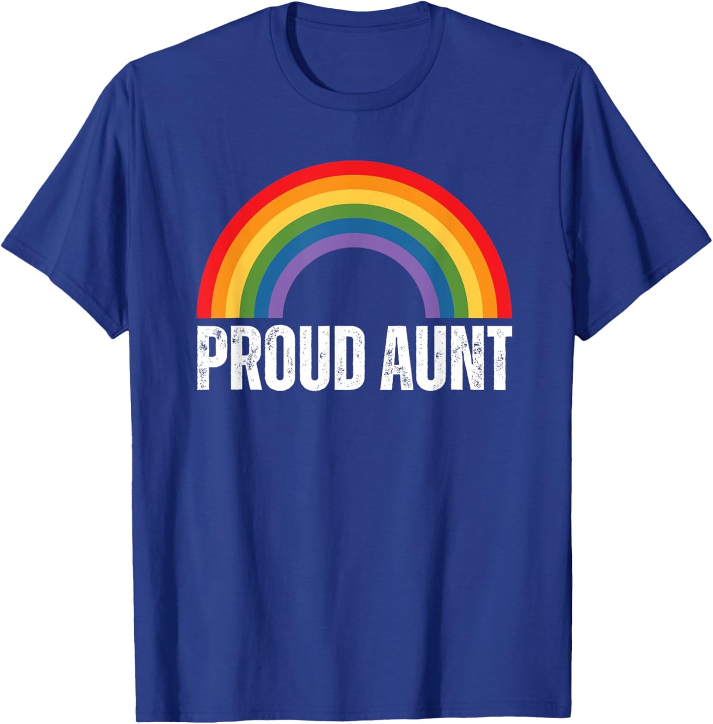 Proud Aunt Rainbow Gay Pride T-Shirt - T-Shirt | Royal