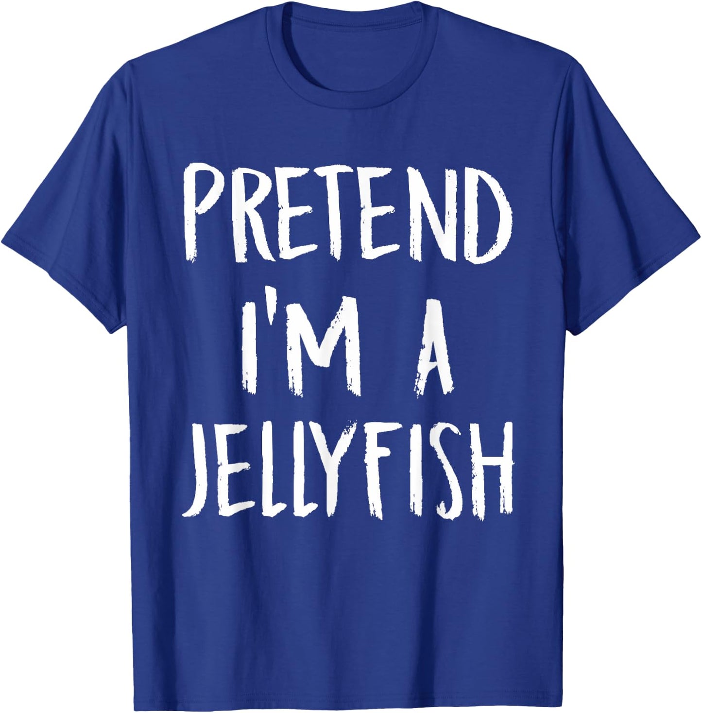 Pretend I'm A Jellyfish Costume Funny Halloween Party Gift T-Shirt - T-Shirt | Royal