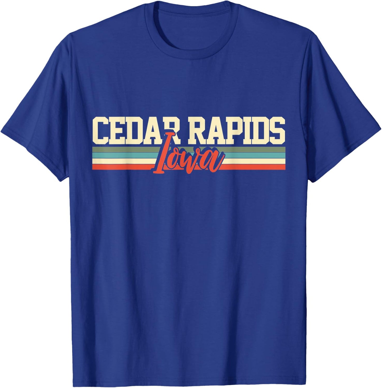 Cedar Rapids Iowa Gift T-Shirt - T-Shirt | Royal