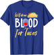 Phlebotomist Shirt Funny Taco Lover Phlebotomy Gift T-Shirt - T-Shirt | Royal