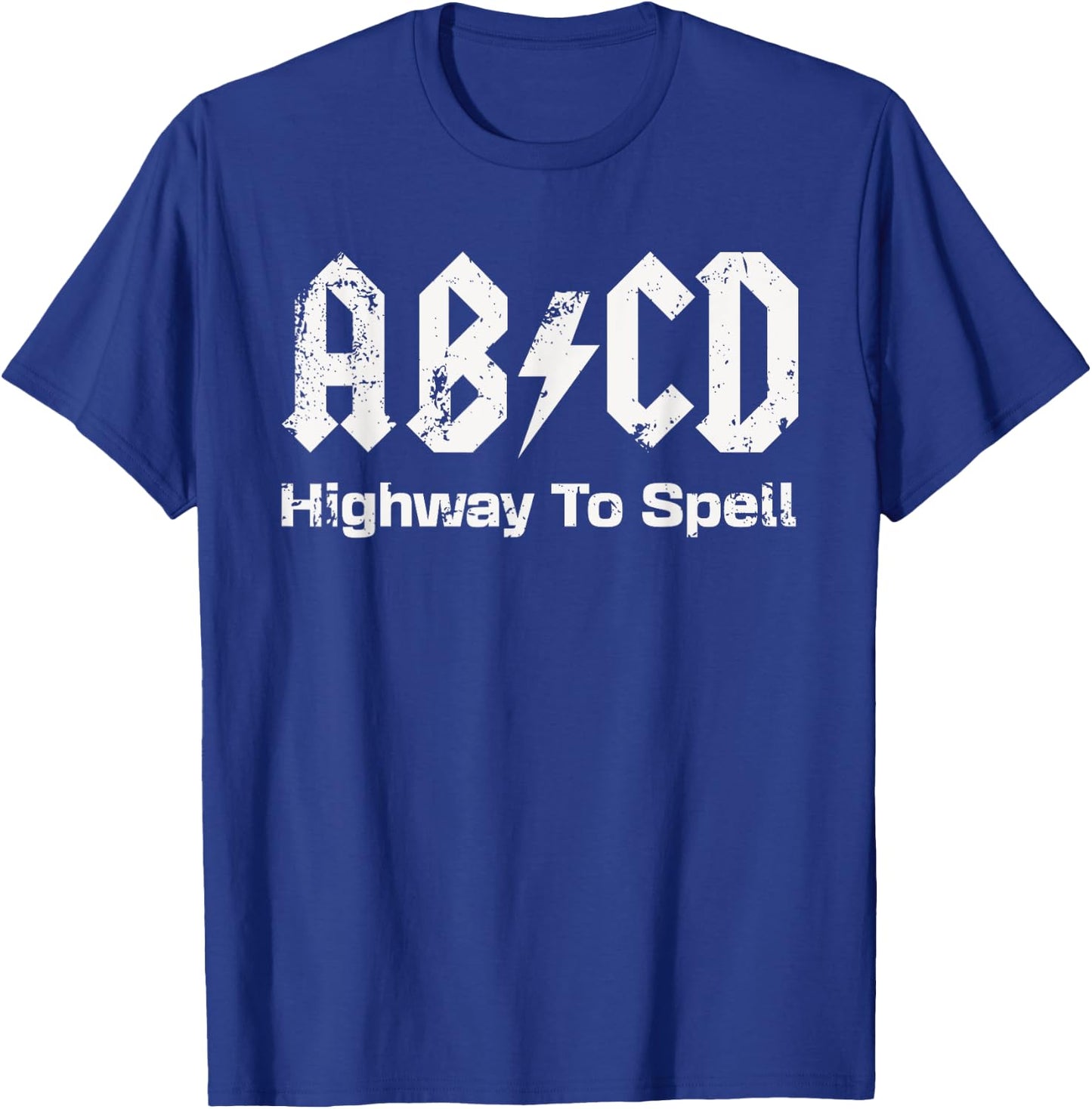 Boys Girls Teachers - Funny ABCD Highway To Spell Vintage T-Shirt - T-Shirt | Royal