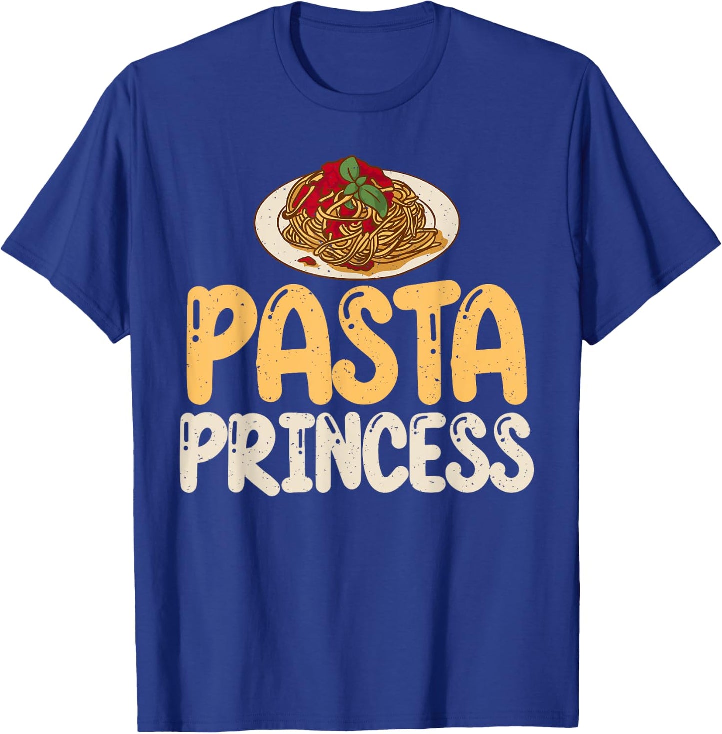 Pasta Princess Pasta Lover T-Shirt - T-Shirt | Royal