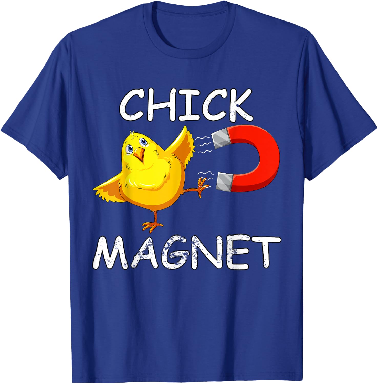 Chick Magnet Funny Easter Cute Baby Chicken Lover Kids Boys T-Shirt - T-Shirt | Royal