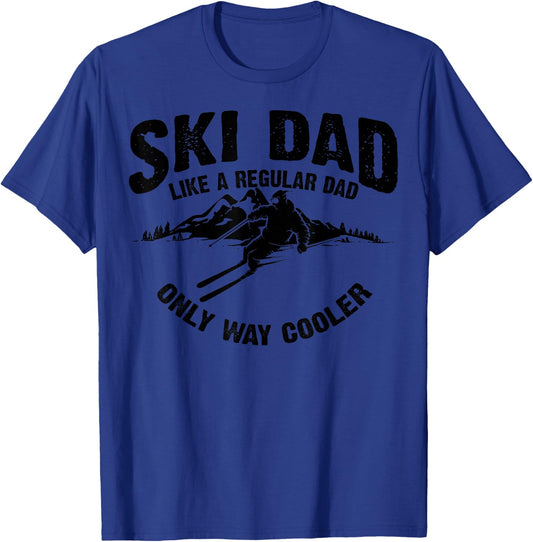 Funny Ski Dad Gift Skiers | Cute Skiing Lovers Father's Day T-Shirt - T-Shirt | Royal