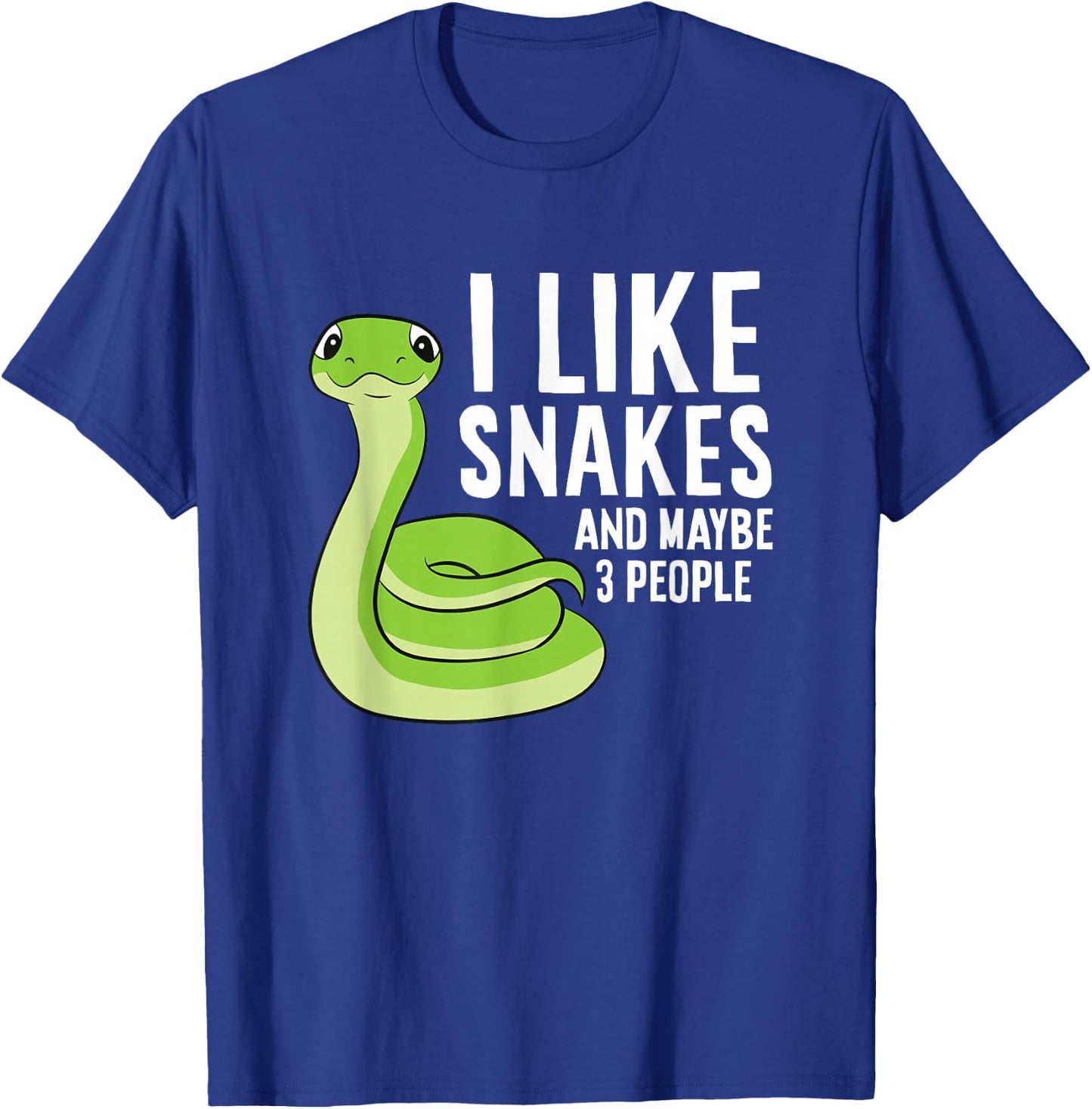 Snake Owner Pet Snake I Like Snakes And Maybe 3 People T-Shirt - T-Shirt | Royal