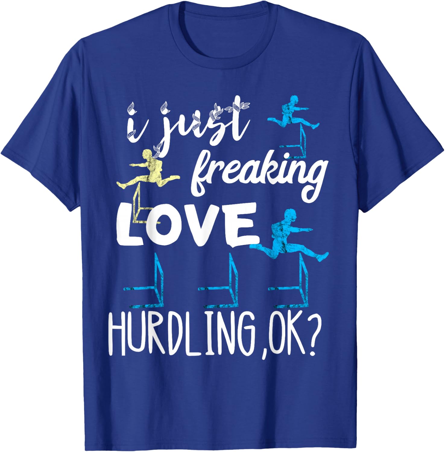 Hurdles Running Light Tathlet Hurdles Hurdles Athletes T-Shirt - T-Shirt | Royal