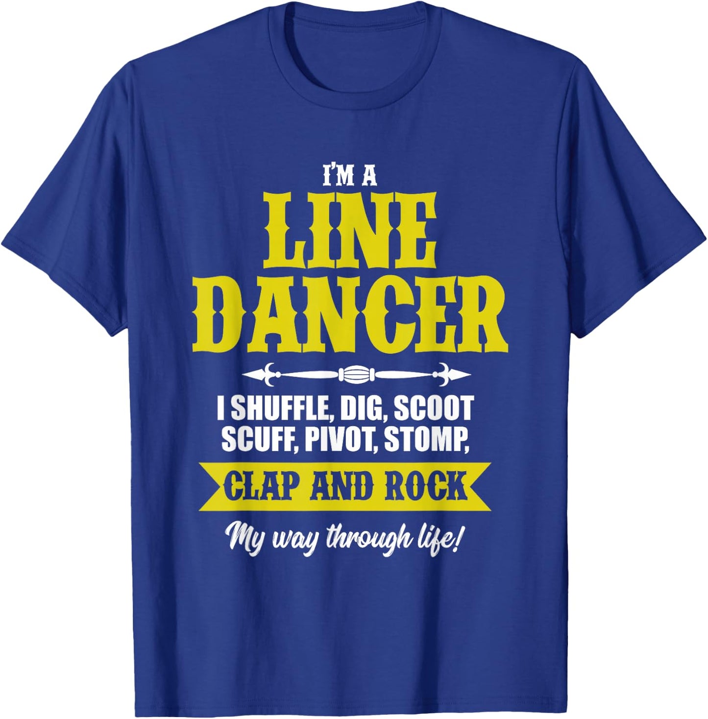Linedance Dancer Line Dancer Rock Music Dancer Gift T-Shirt - T-Shirt | Royal