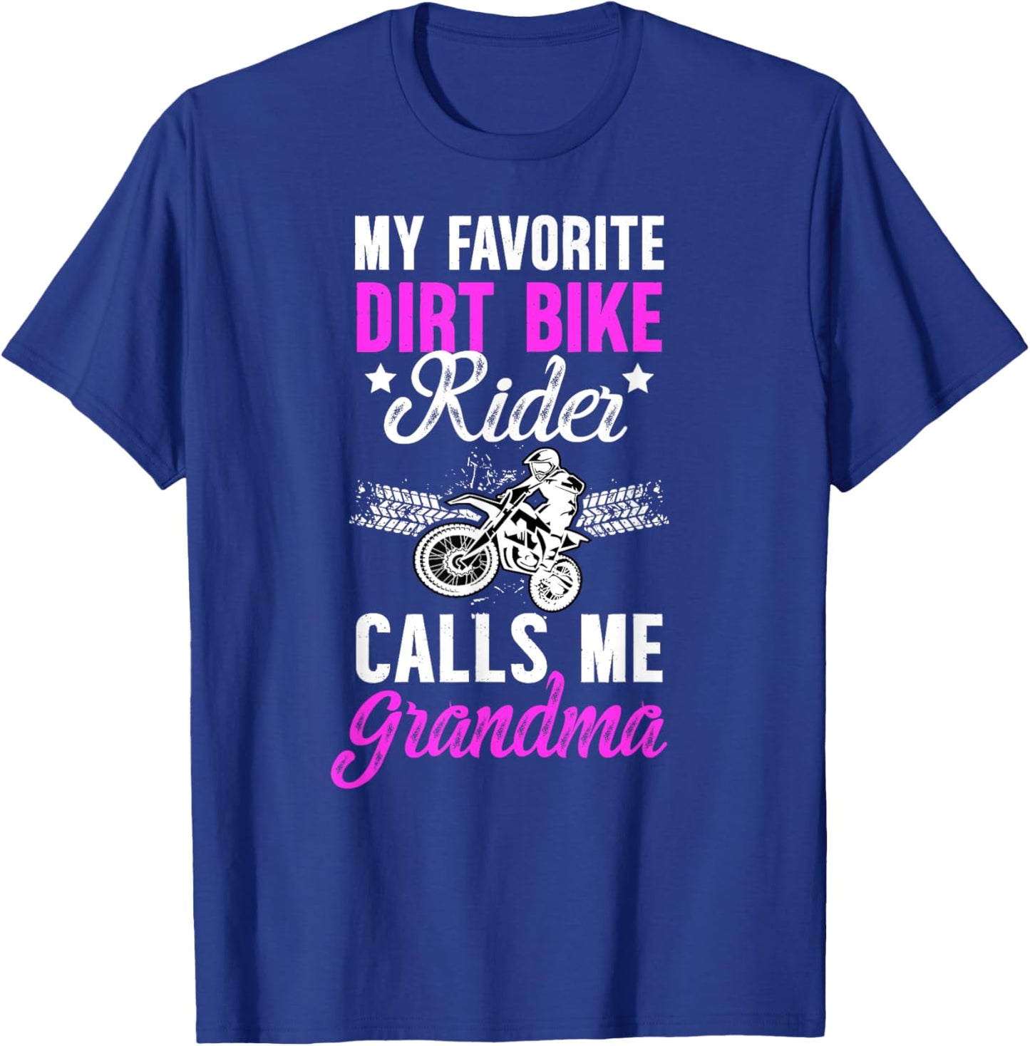Proud Dirt Bike Grandma Of A Dirt Biker Grandmother T-Shirt - T-Shirt | Royal