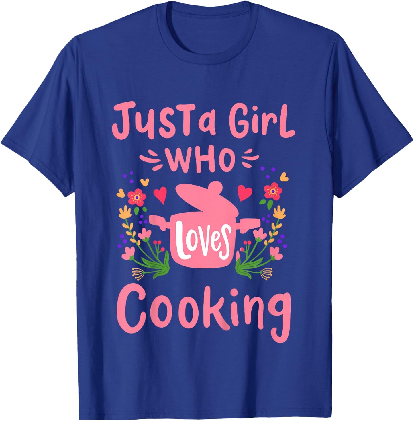 Kids Cook Chef Just A Girl Who Loves Cooking Gift T-Shirt - T-Shirt | Royal