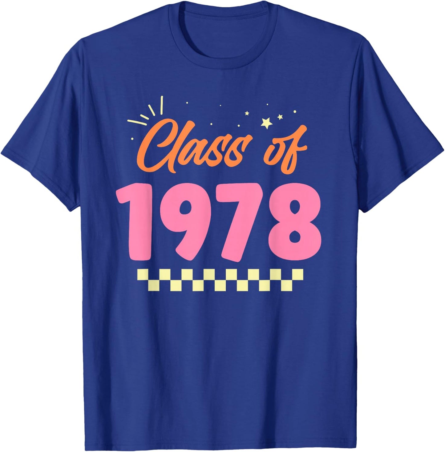 Class Of 1978 School Graduation Meetup Reunion T-Shirt - T-Shirt | Royal