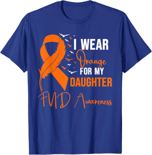 FND Awareness I Wear Orange for My Daughter T-Shirt - T-Shirt | Royal