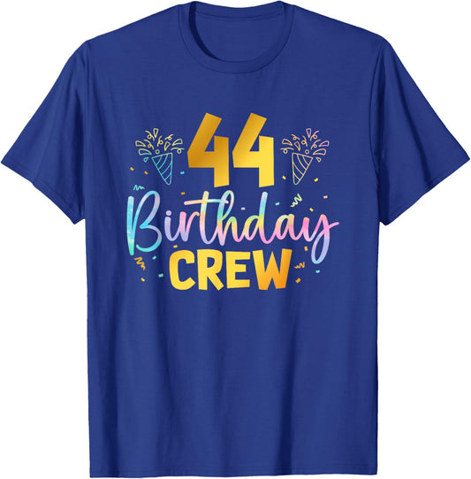 44th Birthday Crew 44 Years Old Birthday Party Group Family T-Shirt - T-Shirt | Royal
