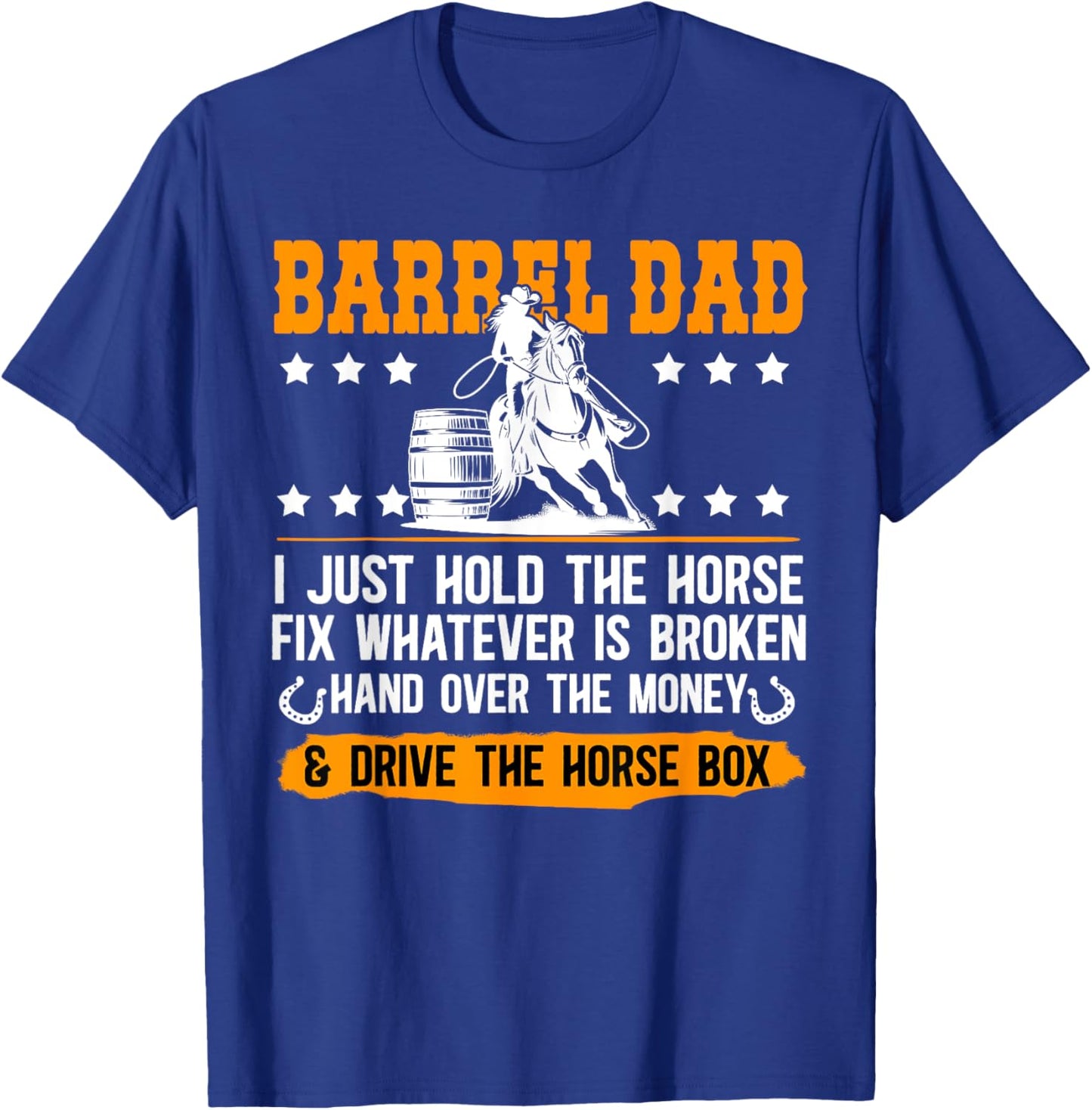 Barrel Racing Dad Definition Dad Of A Barrel Racer Father T-Shirt - T-Shirt | Royal