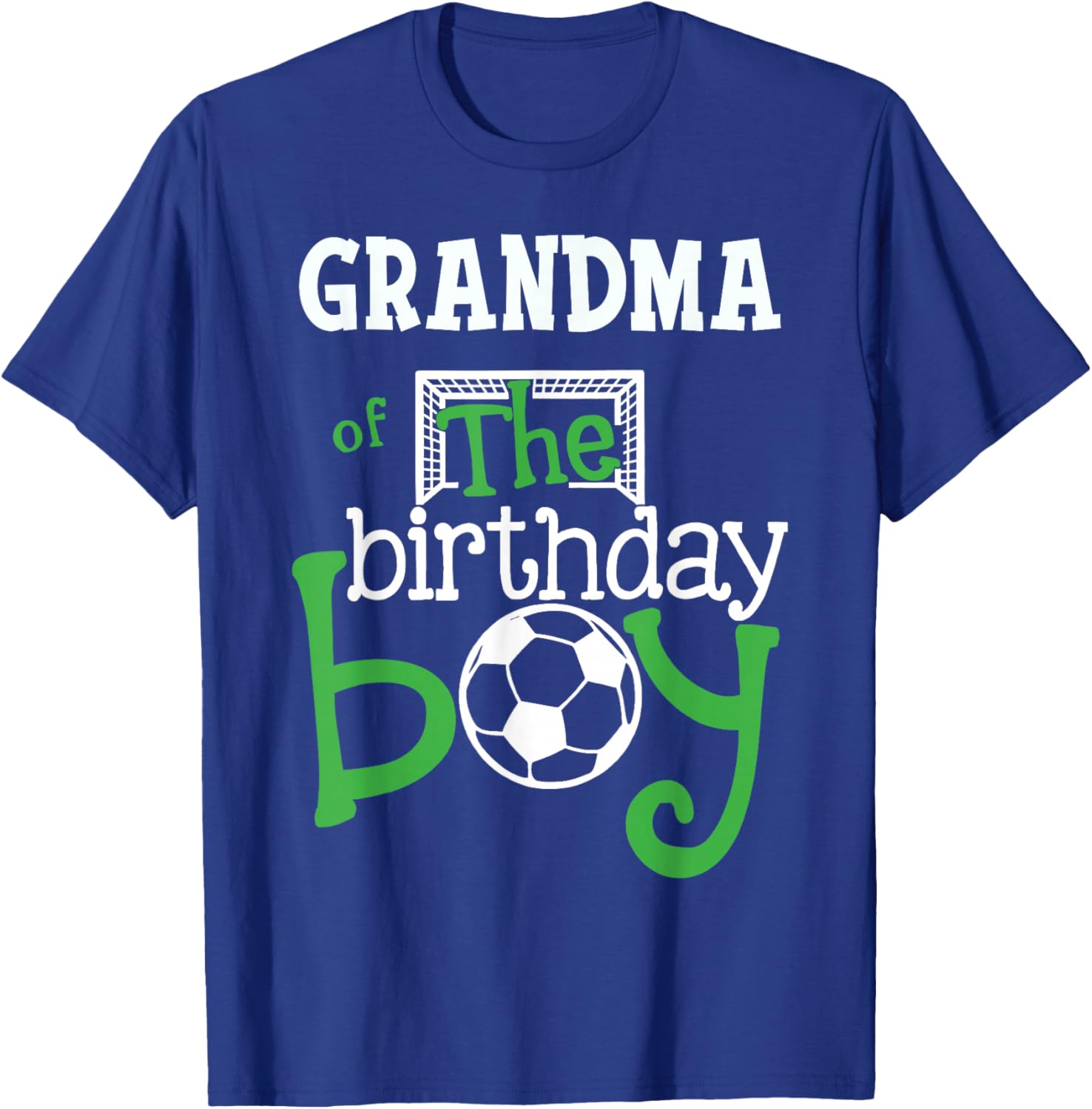 Grandma of The Birthday Boy Soccer Player Matching Family T-Shirt - T-Shirt | Royal