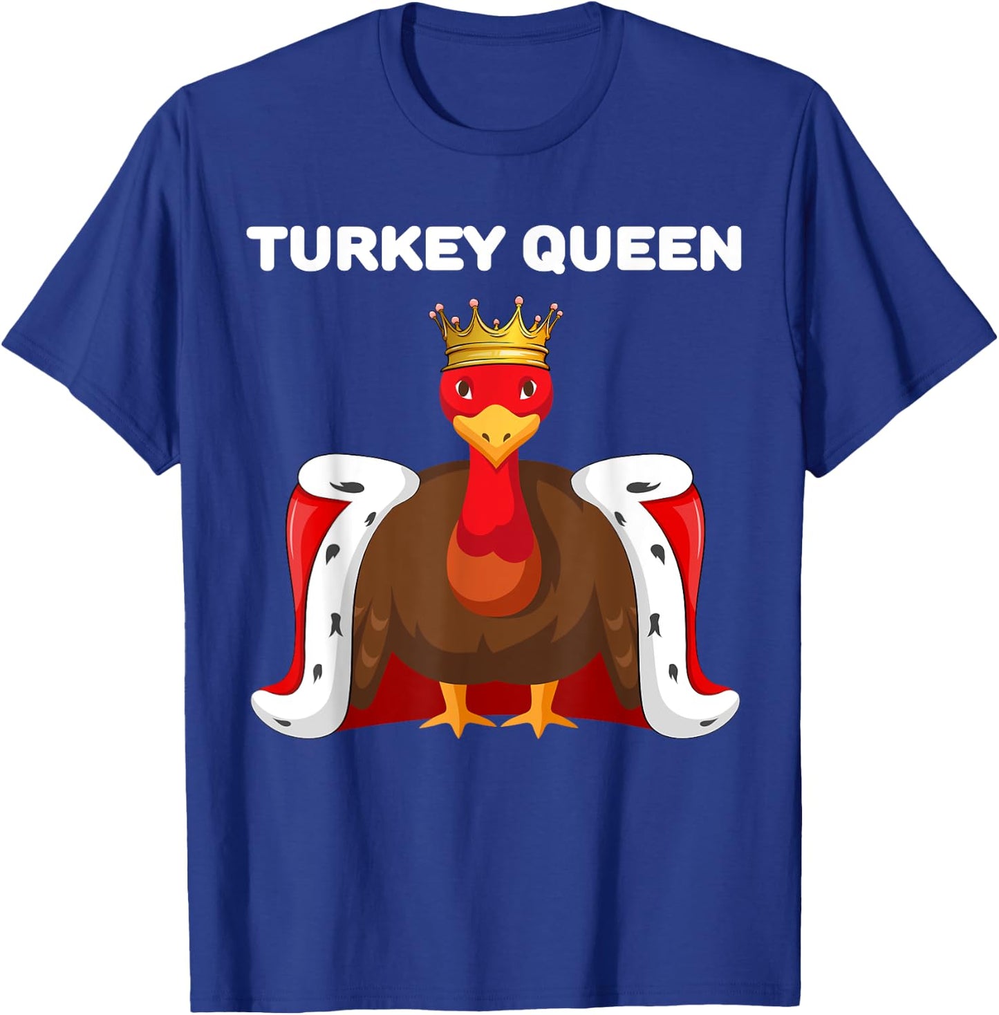 Turkey Queen | Turkey | Girls Turkey T-Shirt - T-Shirt | Royal
