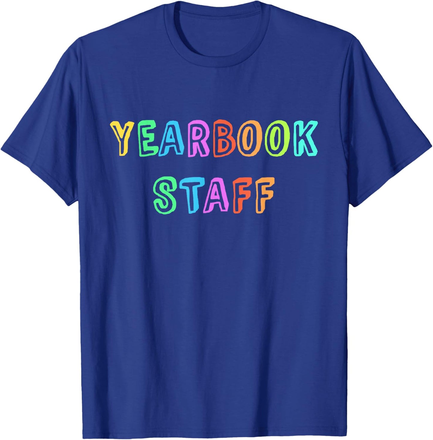 Team Editor YEARBOOK STAFF Teacher School Publication Edit T-Shirt - T-Shirt | Royal