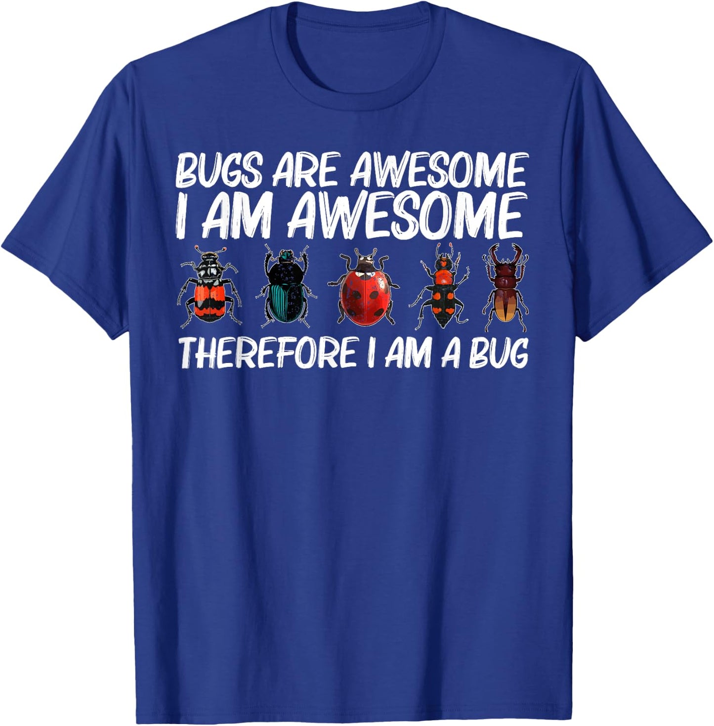 Cool Bug Gift Women Bug Hunter Animal Insect Lovers T-Shirt - T-Shirt | Royal