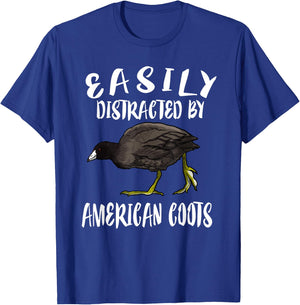 Easily Distracted By American Coots Birds Birding T-Shirt - T-Shirt | Royal