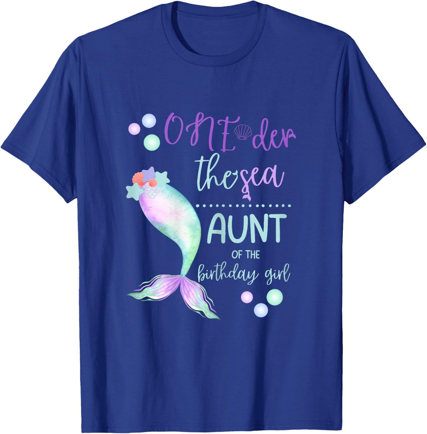 Aunt 1st Birthday Mermaid Oneder The Sea Family Matching T-Shirt - T-Shirt | Royal