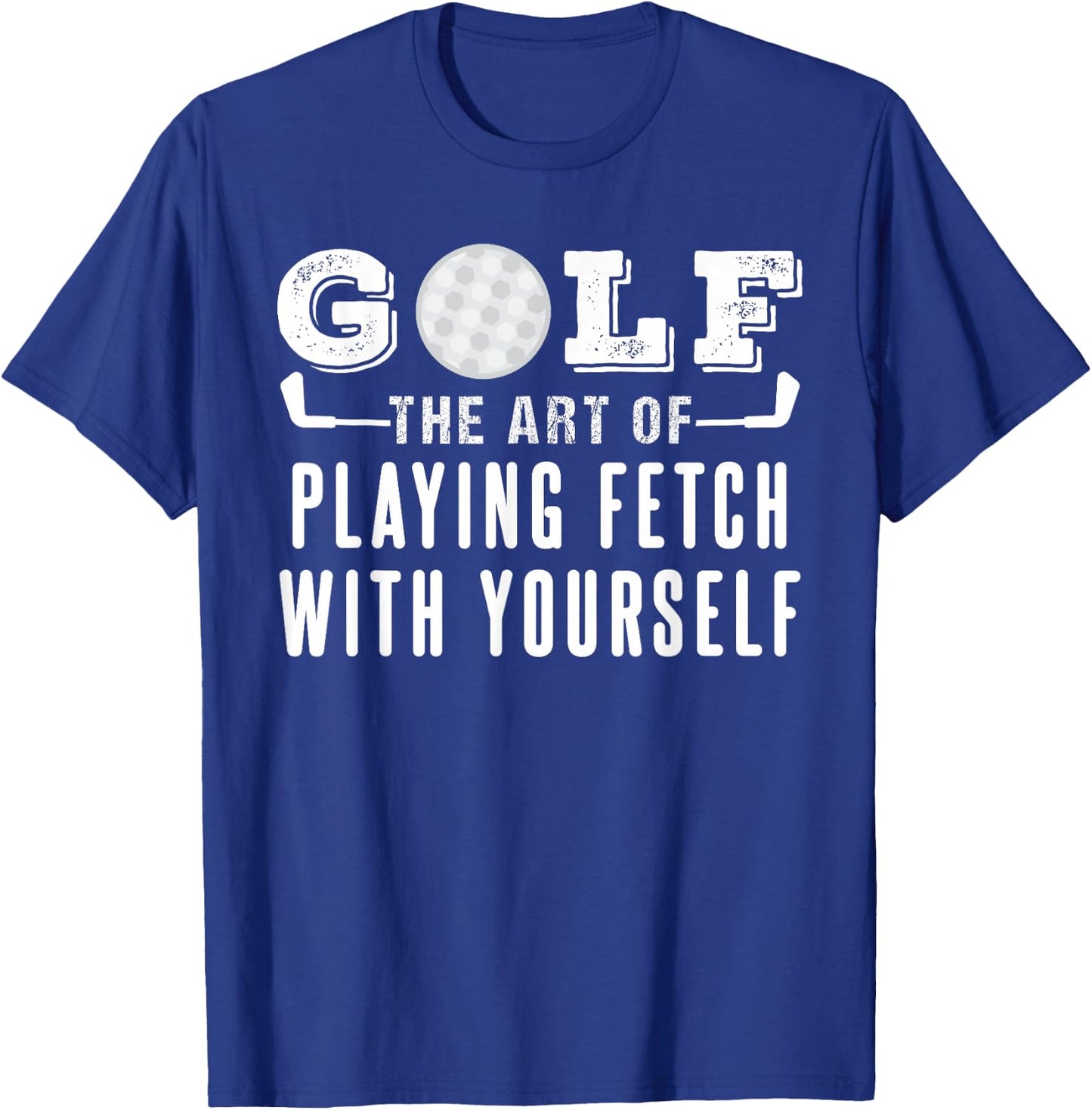 Funny Golf Pun Joke Design For Golfers Men And Women T-Shirt - T-Shirt | Royal