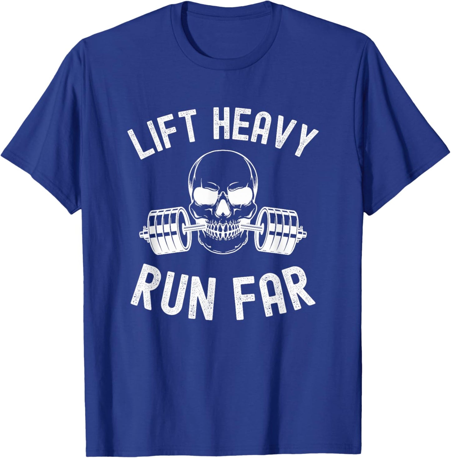 Lift heavy Run Far Weightlifter funny gym skeleton T-Shirt - T-Shirt | Royal