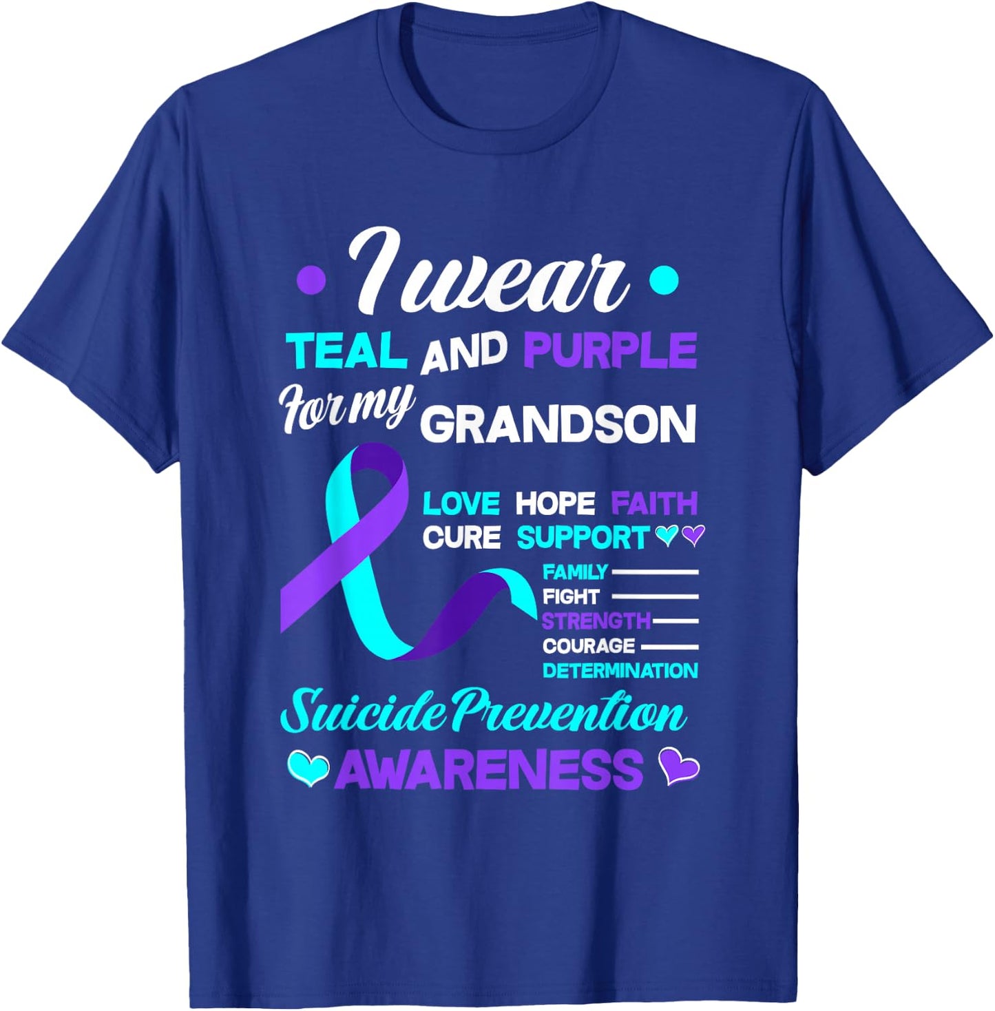 I Wear Teal & Purple For My Grandson Suicide Prevention T-Shirt - T-Shirt | Royal