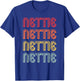 NETTIE Gift Name Personalized Retro Vintage 80s 90s Birthday T-Shirt - T-Shirt | Royal