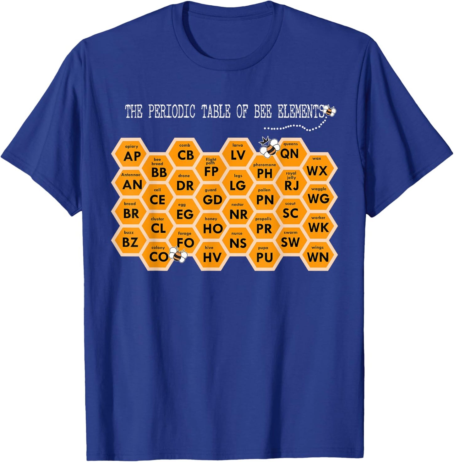 Beekeepers Beekeeping Honey Bee Apiarist Bee Lovers T-Shirt - T-Shirt | Royal